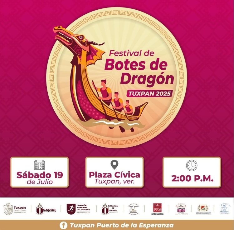 Mañana sábado, a las 14:00 horas, inicia el “Festival de Botes de Dragón Tuxpan 2025” en la Plaza Cívica. Evento familiar al que están todas y todos invitados